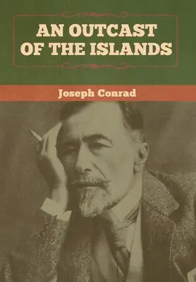 Un proscris al insulelor - An Outcast of the Islands