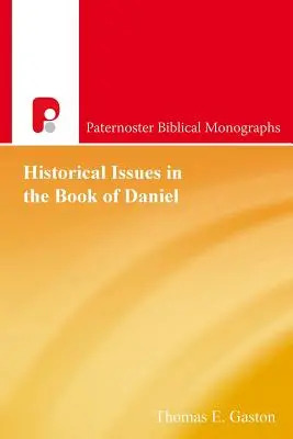 Probleme istorice în Cartea lui Daniel - Historical Issues in the Book of Daniel