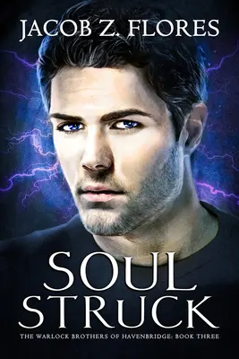 Soul Struck: Volumul 3 - Soul Struck: Volume 3