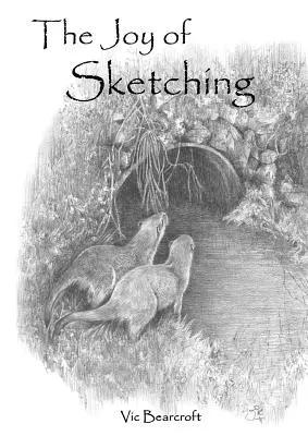 Bucuria de a schița - The Joy Of Sketching