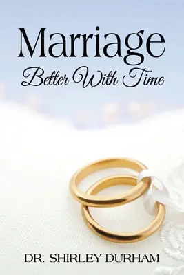 Căsătoria se îmbunătățește cu timpul - Marriage Better With Time