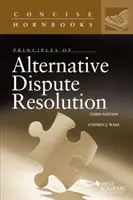 Principii de soluționare alternativă a litigiilor - Principles of Alternative Dispute Resolution
