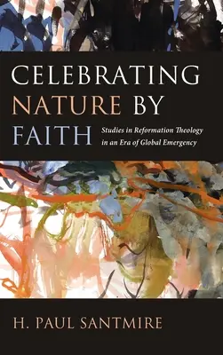 Celebrarea naturii prin credință - Celebrating Nature by Faith