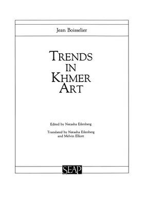 Tendințe în arta khmeră - Trends in Khmer Art