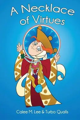 Un colier de virtuți - A Necklace of Virtues