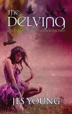 The Delving: Volumul 2 - The Delving: Volume 2