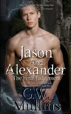 Jason și Alexander Judecata finală - Jason And Alexander The Final Judgement