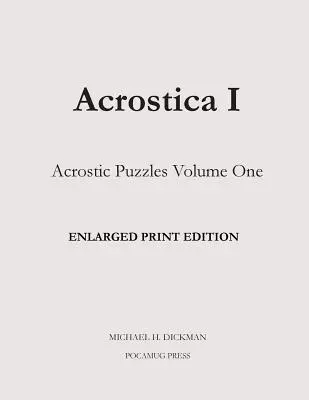 Acrostica I: Ediție tipărită mărită - Acrostica I Enlarged Print Edition