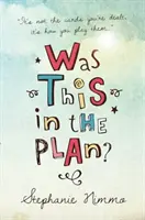 Era acest lucru în plan? - Was This in the Plan?