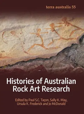 Istorii ale cercetării artei rupestre australiene - Histories of Australian Rock Art Research