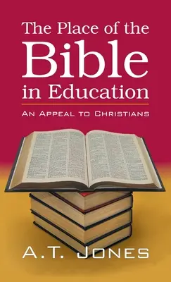 Locul Bibliei în educație - The Place of the Bible in Education