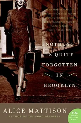 Nimic nu este uitat în Brooklyn - Nothing Is Quite Forgotten in Brooklyn