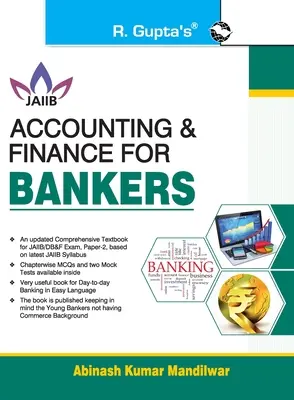 Contabilitate și finanțe pentru bancheri Pentru JAIIB și Diploma în Banking & Finance Examination - Accounting and Finance for Bankers For JAIIB and Diploma in Banking & Finance Examination