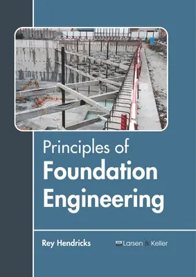Principiile ingineriei fundațiilor - Principles of Foundation Engineering