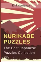 Nurikabe Puzzles: Cea mai bună colecție de puzzle-uri japoneze - Nurikabe Puzzles: The Best Japanese Puzzles Collection