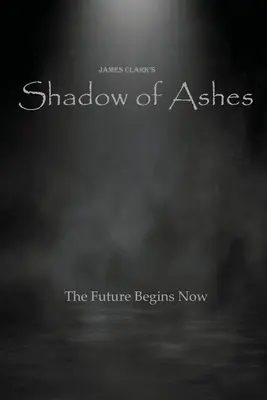 Shadow of Ashes (Umbra cenușii) - Shadow of Ashes