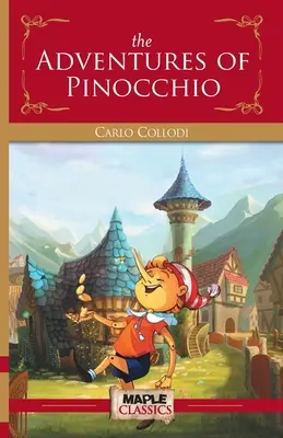 Aventurile lui Pinocchio - The Adventures of Pinocchio