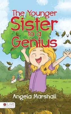 Sora mai mică a unui geniu - The Younger Sister to a Genius