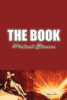 The Book de Michael Shaara, Științifico-fantastic, Aventură, Fantezie - The Book by Michael Shaara, Science Fiction, Adventure, Fantasy