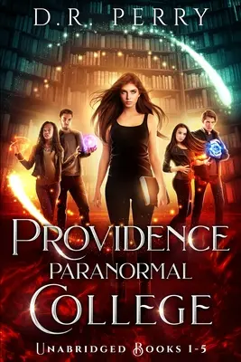 Colegiul Paranormal Providence (Cărțile 1-5): Bearly Awake, Colți pentru amintiri, Of Wolf and Peace, Dragon my Heart Around, Djinn și Bear It - Providence Paranormal College (Books 1-5): Bearly Awake, Fangs for the Memories, Of Wolf and Peace, Dragon my Heart Around, Djinn and Bear It