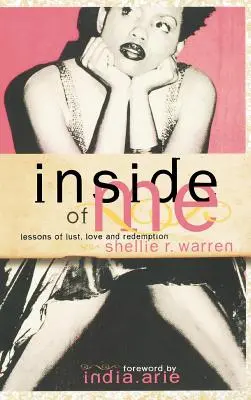 Înăuntrul meu: Lecții de dorință, dragoste și răscumpărare - Inside of Me: Lessons of Lust, Love and Redemption