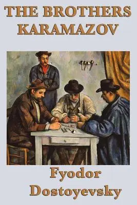 Frații Karamazov - The Brothers Karamazov