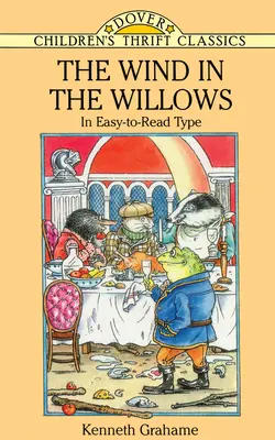 Vântul în sălcii (The Wind in the Willows) - The Wind in the Willows
