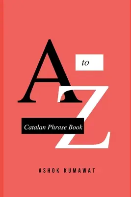 Carte de fraze în catalană - Catalan Phrase Book