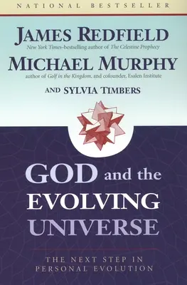Dumnezeu și universul în evoluție: Următorul pas în evoluția personală - God and the Evolving Universe: The Next Step in Personal Evolution