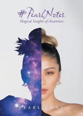 #PearlNotes: Înțelegeri magice ale conștiinței - #PearlNotes: Magical Insights of Awareness