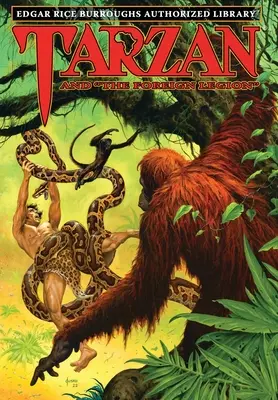 Tarzan și Legiunea Străină: Biblioteca autorizată Edgar Rice Burroughs - Tarzan and the Foreign Legion: Edgar Rice Burroughs Authorized Library