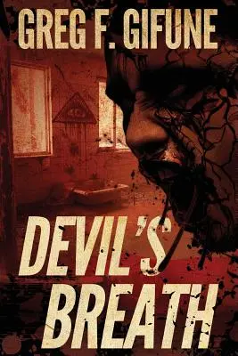 Respirația diavolului - Devil's Breath