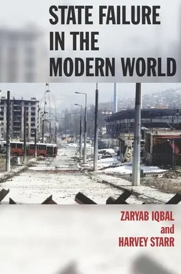 Eșecul statului în lumea modernă - State Failure in the Modern World