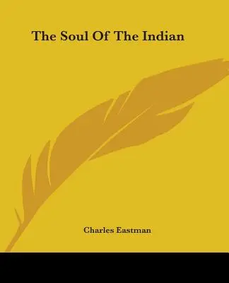 Sufletul indianului - The Soul Of The Indian