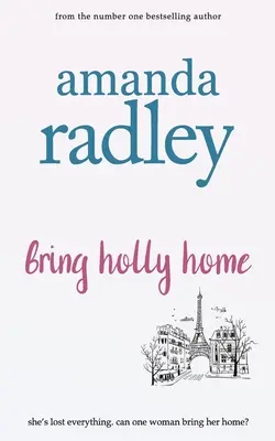 Adu-o pe Holly acasă - Bring Holly Home