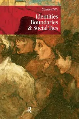 Identități, granițe și legături sociale - Identities, Boundaries and Social Ties