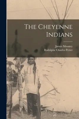 Indienii Cheyenne - The Cheyenne Indians