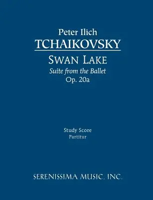 Swan Lake Suite, Op.20a: Partitură pentru studiu - Swan Lake Suite, Op.20a: Study score