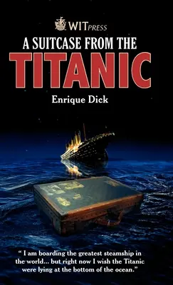 O valiză de pe Titanic - A Suitcase from the Titanic