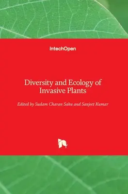 Diversitatea și ecologia plantelor invazive - Diversity and Ecology of Invasive Plants