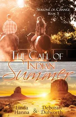 Chemarea verii indiene - Call of Indian Summer
