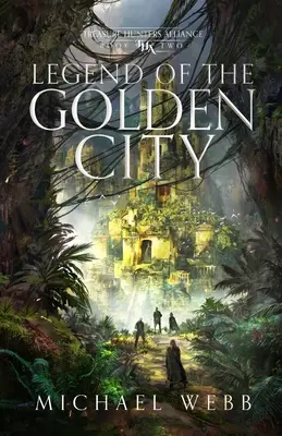 Legenda Orașului de Aur - Legend of the Golden City