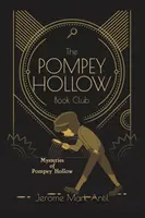Clubul de lectură Pompey Hollow - The Pompey Hollow Book Club