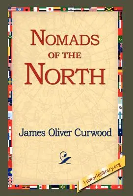 Nomazii din nord - Nomads of the North