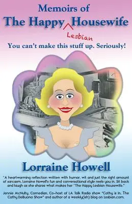 O gospodină lesbiană fericită - Happy Lesbian Housewife