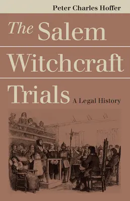 Procesele de vrăjitorie din Salem - Salem Witchcraft Trials