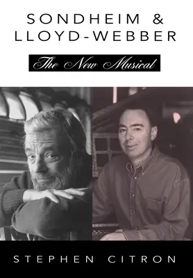 Sondheim & Lloyd-Webber: Noul musical - Sondheim & Lloyd-Webber: The New Musical