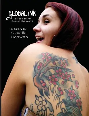 Global Ink: Tatuajele ca artă în întreaga lume - Global Ink: Tattoos as Art Around the World