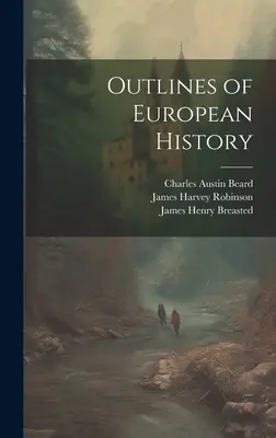 Schițe de istorie europeană - Outlines of European History