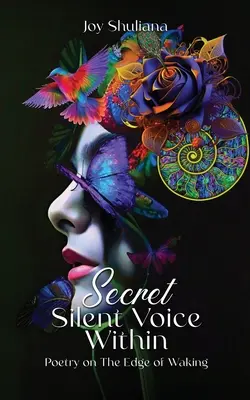 Vocea secretă și tăcută din interior - Secret Silent Voice Within
